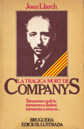 La Tràgica mort de Companys