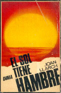 El sol tiene hambre